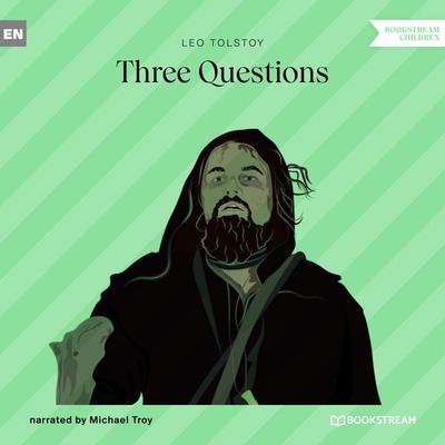 Three Questions - Leo Tolstoy, Audio, 9783991092209