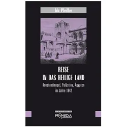 Pfeiffer:Reise in das Heilige Land, Reisebücher von Ida Pfeiffer