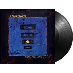 Mascot Label, Schallplatten, Come And Find Me (Robin Trower)