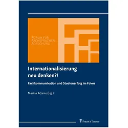 Internationalisierung neu denken?!, Fachbücher von Marina Adams