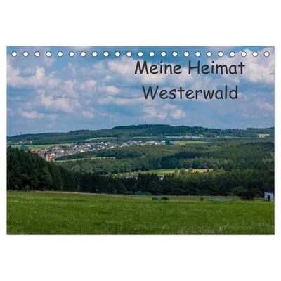 Meine Heimat Westerwald (Tischkalender 2027 DIN A5 quer), CALVENDO Monatskalender