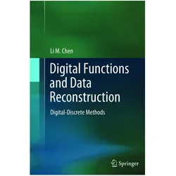 Digital Functions and Data Reconstruction, Fachbücher von Li Chen