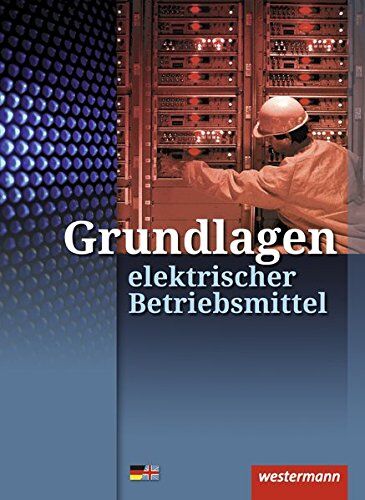 Heinrich Hübscher - Grundlagen elektrischer Betriebsmittel: Schülerband - Preis vom 10.10.2026 11:48:34 h
