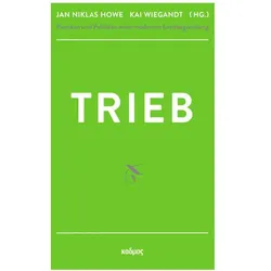 Trieb, Fachbücher von Wiegandt Howe, Jan Niklas