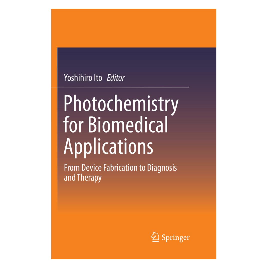 Springer Photochemistry for Biomedical Applications (Englisch, Softcover, Yoshihiro Ito) (56078900)