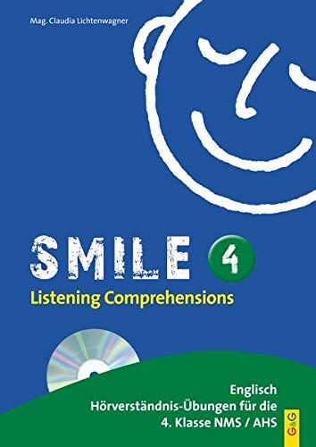 Claudia Lichtenwagner - Smile - Listening Comprehensions 4 mit CD - Preis vom 11.10.2026 03:10:56 h