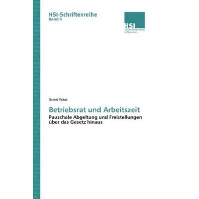 Waas, B: Betriebsrat und Arbeitszeit, Taschenbuch von Bernd Waas, Saarbrücker Verlag für Rechtswissenschaften, 978-3-86194-092-0