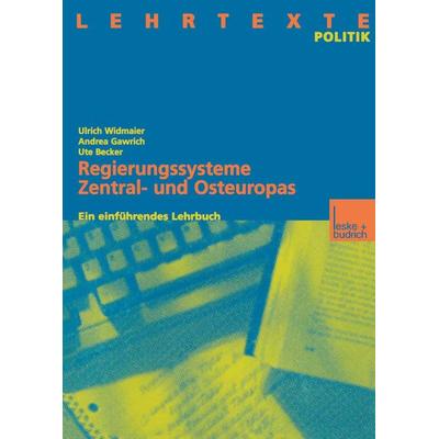 Regierungssysteme Zentral- und Osteuropas, Taschenbuch von Ulrich Widmaier,Andrea Gawrich,Ute Becker, VS Verlag für Sozialwissenschaften,