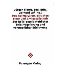 Das Rechtssystem zwischen Staat und Zivilgesellschaft, Fachbücher