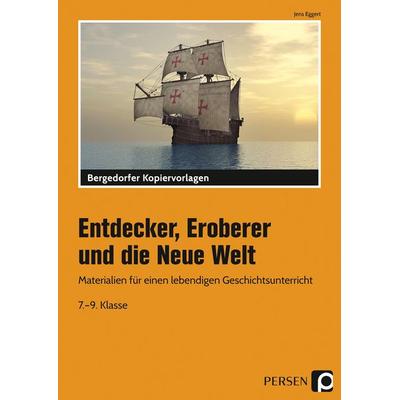 Entdecker, Eroberer und die Neue Welt, Set von Jens Eggert, Persen Verlag in der AAP Lehrerwelt GmbH, 978-3-8344-2690-1