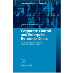 Corporate Control and Enterprise Reform in China, Fachbücher von Christian Büchelhofer