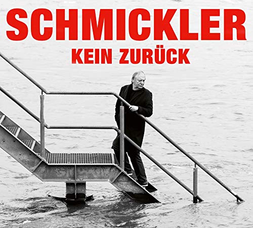 Wilfried Schmickler - Kein zurück: WortArt - Preis vom 09.10.2026 07:28:09 h