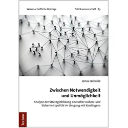 Zwischen Notwendigkeit und Unmöglichkeit, Fachbücher von Jonas Jacholke