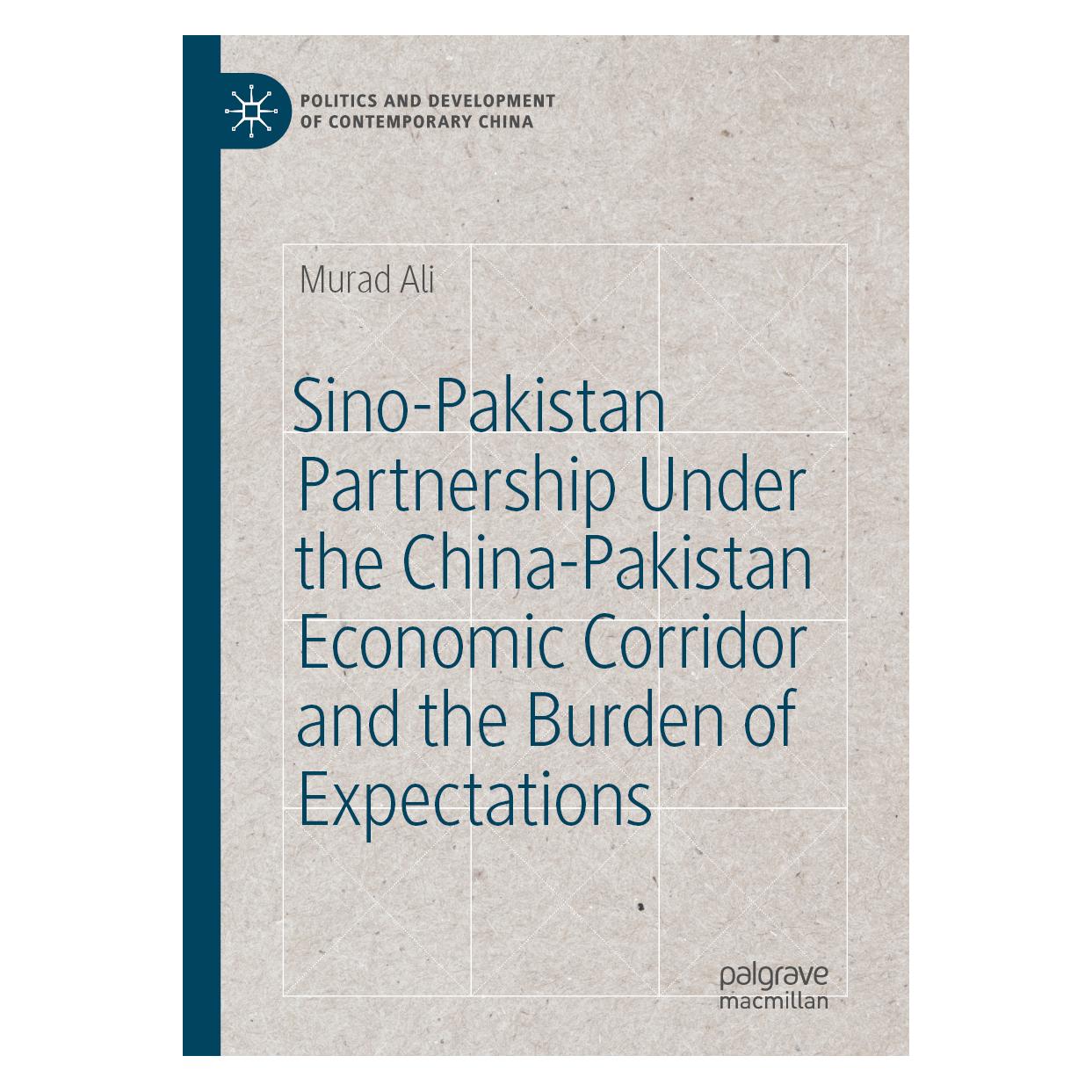 Springer Sino-Pakistan Partnership Under the China-Pakistan Economic Corridor and the Burden of (Englisch, Hardcover, Murad Ali) (58159991)