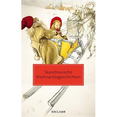 Skandinavische Weihnachtsgeschichten, Taschenbuch von , Reclam, Philipp, 978-3-15-020688-1