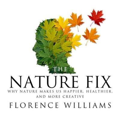 The Nature Fix - Florence Williams, CD, 9781665147187