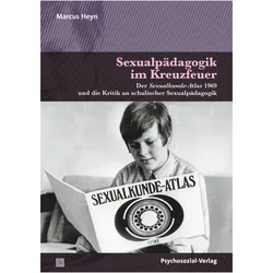 Sexualpädagogik im Kreuzfeuer, Fachbücher von Marcus Heyn