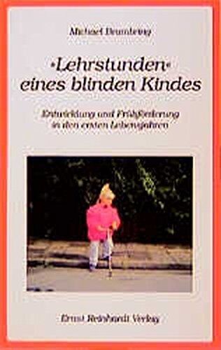 Michael Brambring - Lehrstunde eines blinden Kindes: Entwicklung und Frühförderung in den ersten Lebensjahren - Preis vom 12.10.2026 11:37:12 h