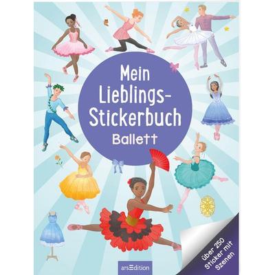 Mein Lieblings-Stickerbuch – Ballett, Taschenbuch von , arsedition, 978-3-8458-6817-2