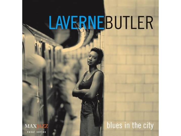 Laverne Butler - Blues In The City