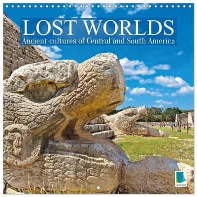 Lost Worlds: Ancient cultures of Central and South America (Wall Calendar 2027 12 × 12 Inch) CALVENDO 12 Month Wall Calendar