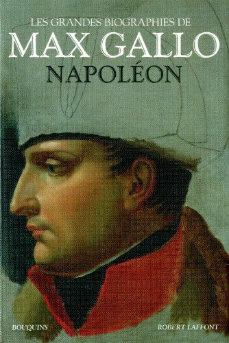 Max Gallo - Les grandes biographies de Max Gallo. Napoléon - Preis vom 09.10.2026 07:28:09 h