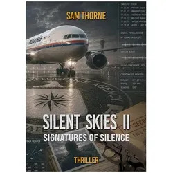 Silent Skies Ii, Belletristik von Sam Thorne