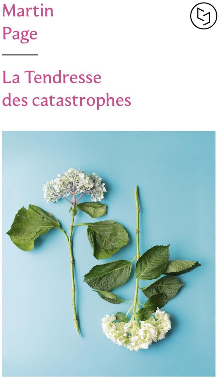Martin Page - La tendresse des catastrophes - Preis vom 12.10.2026 11:37:12 h