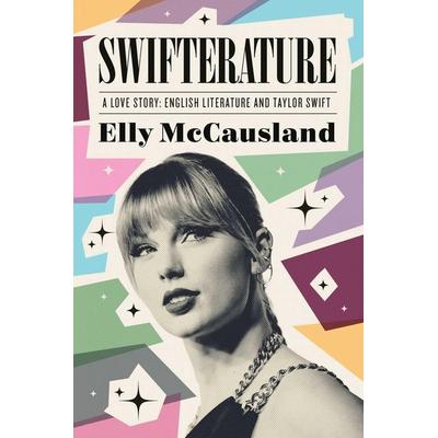 Swifterature, Gebundene Ausgabe von Elly McCausland, Pegasus Books, 978-1-63936-989-8