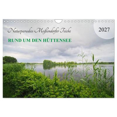 Naturparadies Meißendorfer Teiche – Rund um den Hüttensee (Wandkalender 2027 DIN A4 quer), CALVENDO Monatskalender