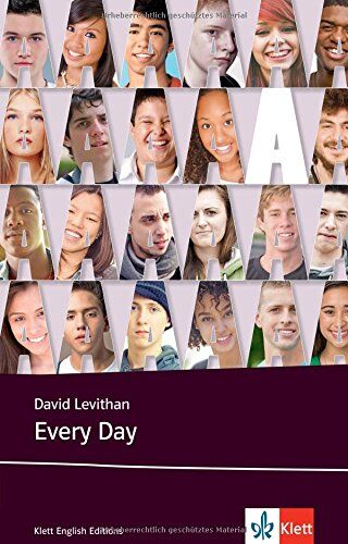David Levithan - Every Day: Schulausgabe für das Niveau B2, ab dem 6. Lernjahr. Ungekürzer englischer Originaltext mit Annotationen (Klett English Editions - Young Adult Literature) - Preis vom 18.10.2026 19:22:15 h