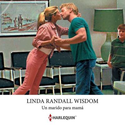 Un marido para mamá - Linda Randall Wisdom, Audio, 9791370004545