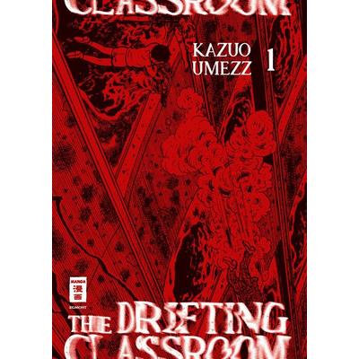 The Drifting Classroom 01, Taschenbuch von Kazuo Umezz, Egmont Manga, 978-3-7555-0756-7