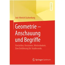 Geometrie Anschauung und Begriffe, Fachbücher von Jost-Hinrich Eschenburg