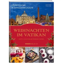 Päpstliche Schweizergarde – Weihnachten im Vatikan, Ratgeber von David Geisser