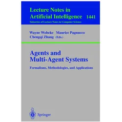 Agents and Multi-Agent Systems Formalisms, Methodologies, and Applications, Fachbücher von Chengqi Zhang, Maurice Pagnucco