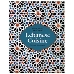 Lebanese Cuisine, Ratgeber von Amin Maalouf, Andrée Maalouf, Haidar Karim