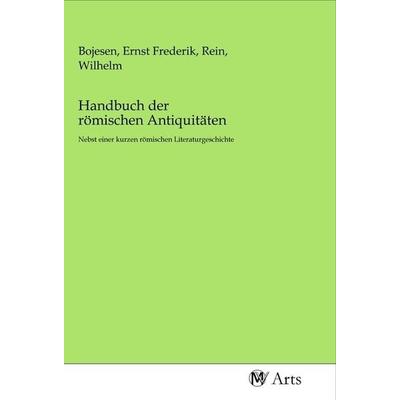 Handbuch der römischen Antiquitäten, Taschenbuch von , MV-Arts, 978-3-96871-243-7