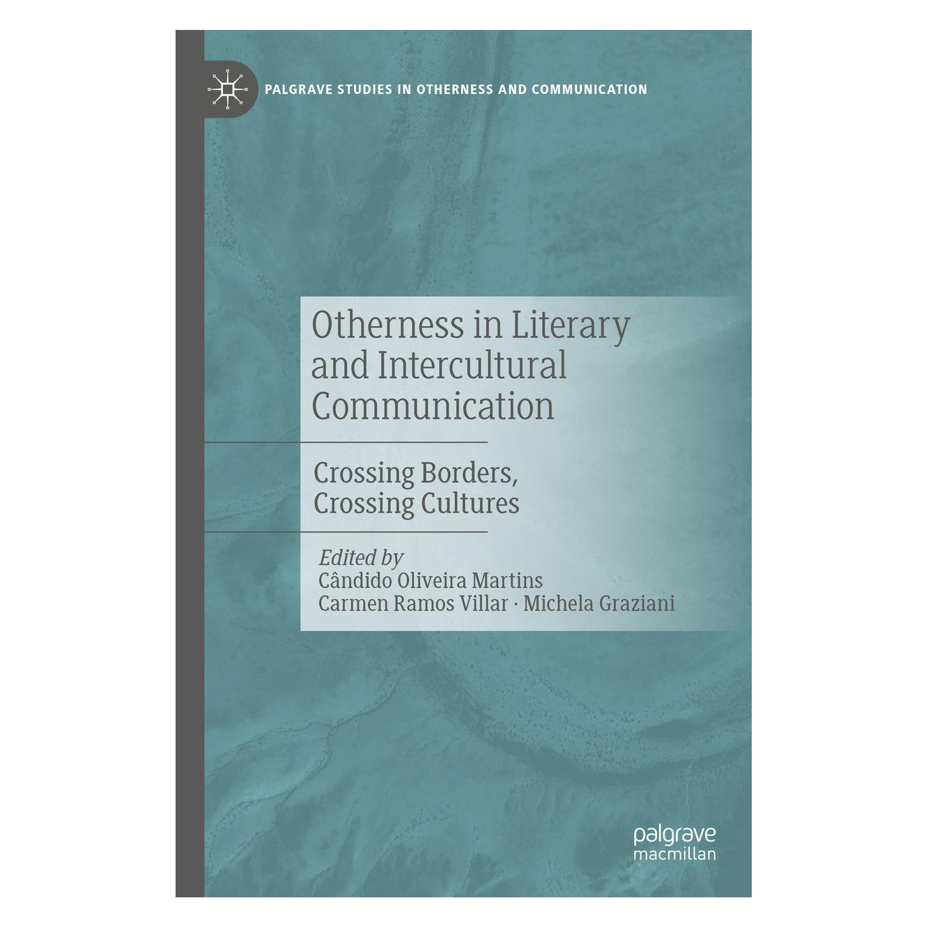Springer Otherness in Literary and Intercultural (Englisch, Hardcover, Cândido Oliveira Martins, Carmen Ramos Villar, Michela Graziani) (9783031609770)