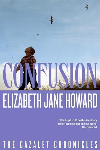 Howard, Elizabeth Jane - Confusion: The Cazalet Family Navigate Love and Loss in Wartime Britain (Cazalet Chronicles) - Preis vom 13.10.2026 19:28:25 h