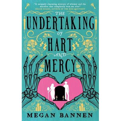 Undertaking of Hart and Mercy, Taschenbuch von Megan Bannen, Little, Brown and Company, 978-0-356-51866-4