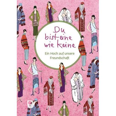 Du bist eine wie keine, Gebundene Ausgabe von , Verlag am Eschbach, 978-3-9870012-0-8
