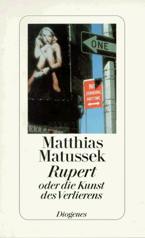 Matthias Matussek - Rupert oder die Kunst des Verlierens. Acht Geschichten - Preis vom 09.10.2026 07:28:09 h