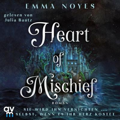 Heart of Mischief - Emma Noyes, Audio, 9783748405931