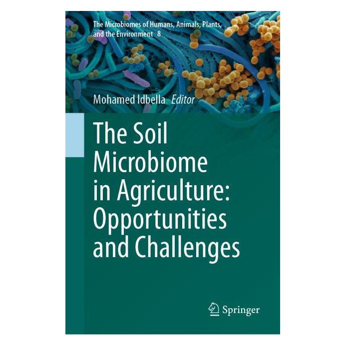 Springer The Soil Microbiome in Agriculture: Opportunities and Challenges (Englisch, Hardcover, Mohamed Idbella) (66016905)