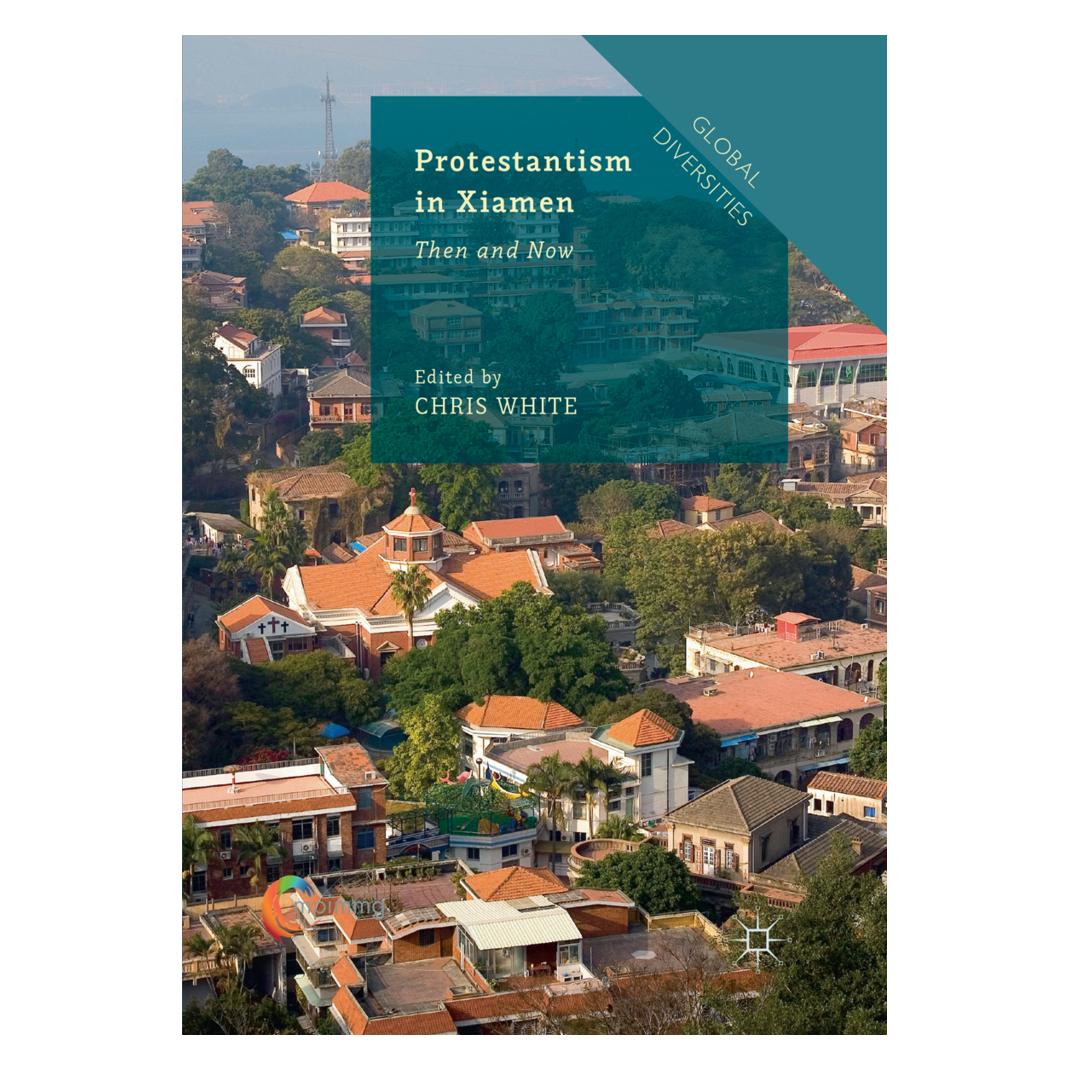 Springer Protestantism in Xiamen (Englisch, Softcover, Chris White) (56090181)