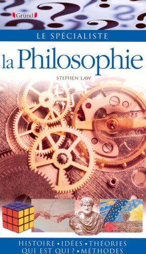 Stephen Law - La philosophie : histoire, idées, théories, qui est qui ?, méthodes - Preis vom 30.09.2026 22:30:23 h