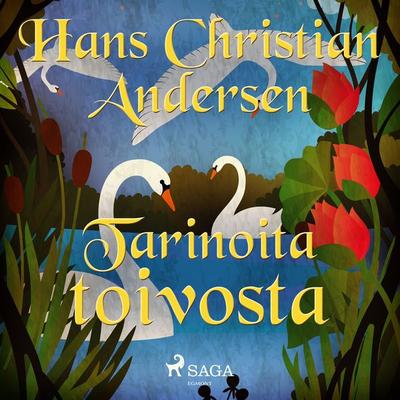 Tarinoita toivosta - Hans Christian Andersen, Audio, 9788726769913