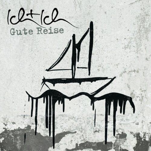 Ich+Ich - Gute Reise (Neue Version) - Preis vom 08.10.2026 07:26:42 h