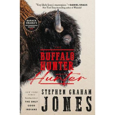 The Buffalo Hunter Hunter, Taschenbuch von Stephen Graham Jones, Titan Publ. Group Ltd., 978-1-83541-431-6
